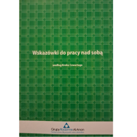 Wskazówki do pracy nad sobą według Kroku Czwartego